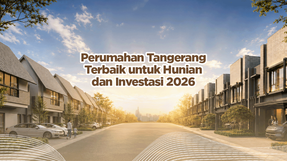 Perumahan Tangerang Terbaik 2026