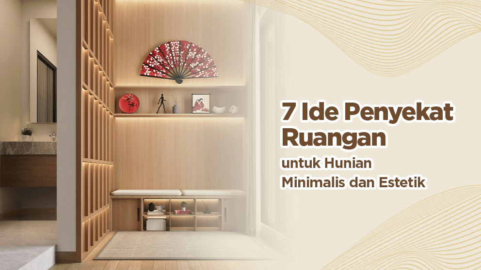 7 Ide Penyekat Ruangan untuk Hunian Minimalis